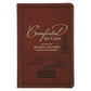 Comforted by God Devotions: 100 Days of Healing and Hope for the Grief Journey (Faux Leather)