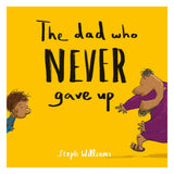 The Dad Who Never Gave Up - 4 Little Me, Big God (Paperback)