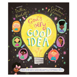 God's Very Good Idea: A True Story about God's Delightfully Different Family PB