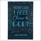 How Can I Feel Closer to God? (Paperback)