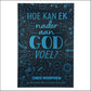 Hoe Kan Ek Nader aan God Voel? (Sagteband)