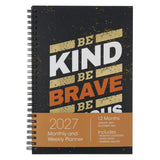 2027 Diary - Daily Planner - Inspirational - Kind Brave Curious - Wirebound