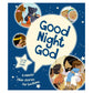Good Night God (Board Book)