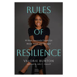 Rules of Resilience: 10 Ways Successful People Get Better, Wiser and Stronger PB