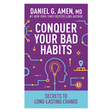 Conquer Your Bad Habits: Secrets to Long-Lasting Change (Mass Market Paperback)