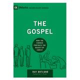 The Gospel: How the Church Portrays the Beauty of Christ - Building Healthy Churches PB