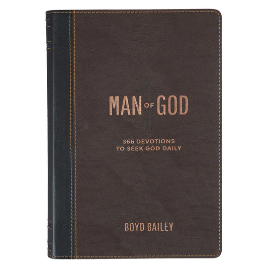 Man of God: 366 Devotions to Seek God Daily (Faux Leather)