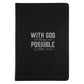 With God All Things Are Possible Black Faux Leather Journal