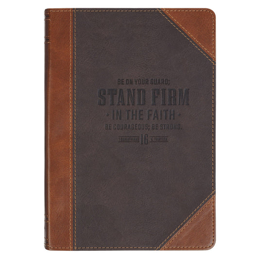 Stand Firm in the Faith Two-Tone Brown Faux Leather Journal
