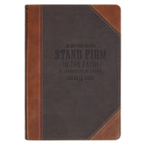 Stand Firm in the Faith Two-Tone Brown Faux Leather Journal