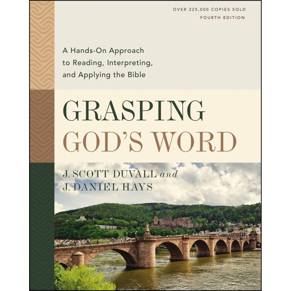 Grasping God's Word, Fourth Edition (Hardcover) - Image 1