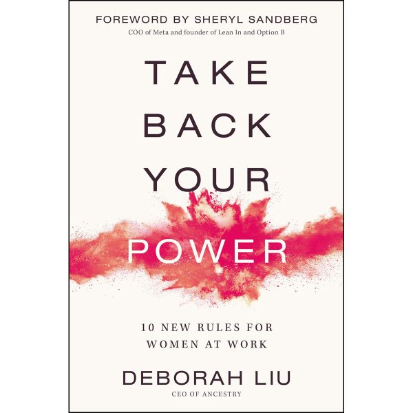 Take Back Your Power: 10 New Rules For Women At Work (Paperback) - Image 1