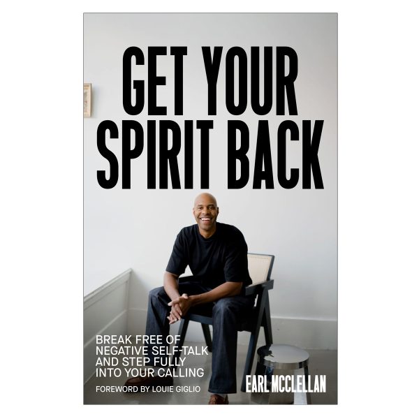 Get Your Spirit Back: Break Free of Negative Self-Talk (Hardcover) - Image 1