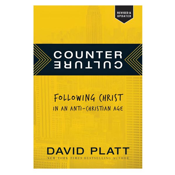 Counter Culture: Following Christ in an Anti-Christian Age - Revised & Updated PB - Image 1