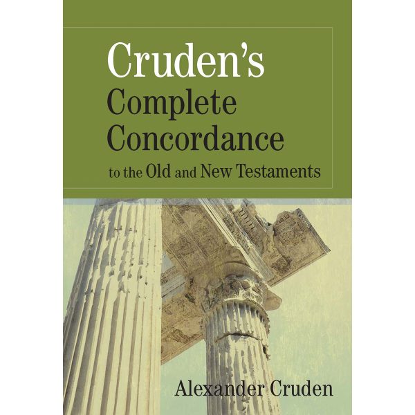 Cruden's Complete Concordance To The Old And New Testaments (Hardcover) - Image 1