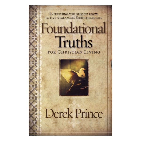 Foundational Truths For Christian Living: Everything You Need (Paperback) - Image 1