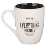With God Everything Is Possible Ceramic Mug with Black Interior - Image 2