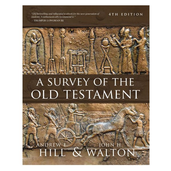 A Survey Of The Old Testament: Fourth Edition (Hardcover) - Image 2