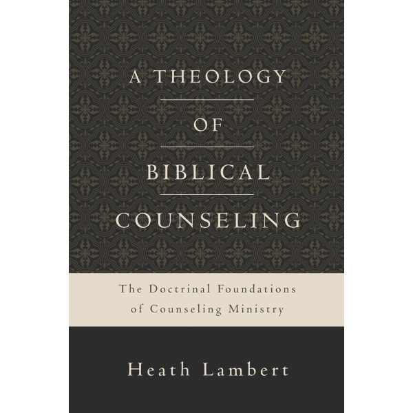 A Theology Of Biblical Counseling (Hardcover) - Image 2