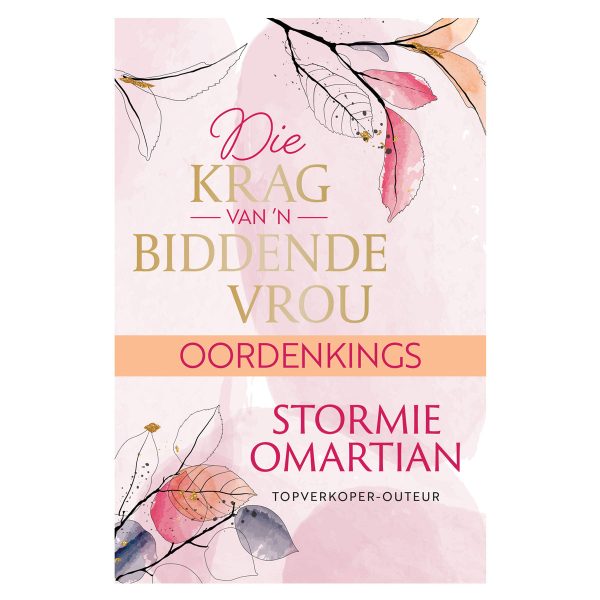 Die Krag van ’n Biddende Vrou Oordenkings (Sagteband) - Image 3