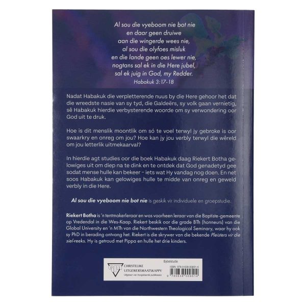 Al Sou die Vyeboom Nie Bot Nie: Bybelstudie oor Habakuk Hersiene Uitgawe (Sagteband) - Image 8