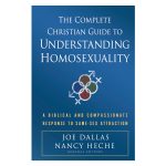 The Complete Christian Guide to Understanding Homosexuality: A Biblical & Compassionate Response PB - Image 2