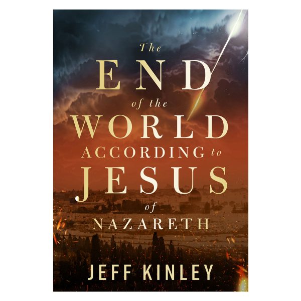 The End of the World According to Jesus of Nazareth (Paperback) - Image 2
