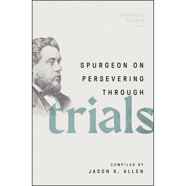 Spurgeon On Persevering Through Trials (Spurgeon Speaks)(Paperback) - Image 2
