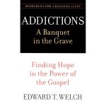 Addictions: A Banquet In The Grave: Finding Hope In The Power Of The Gospel (Paperback) - Image 2