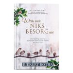 Wees Oor Niks Besorg Nie (Hardeband) - Image 7