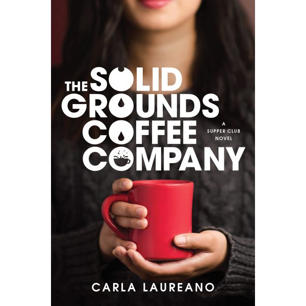 The Solid Grounds Coffee Company - 3 The Saturday Night Supper Club (Paperback) - Image 1