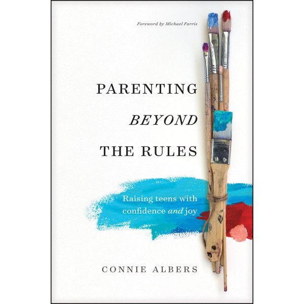 Parenting Beyond The Rules: Raising Teens With Confidence And Joy (Paperback) - Image 1