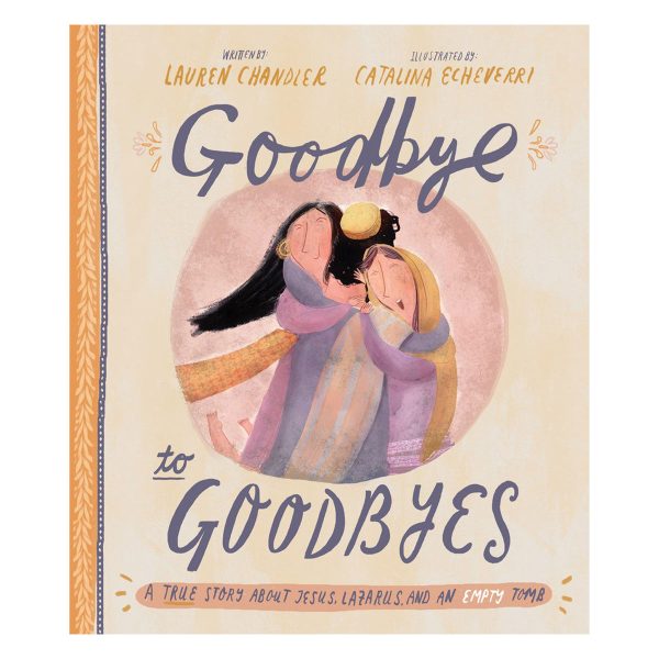 Goodbye to Goodbyes - Tales That Tell the Truth Book 9 (Hardcover) - Image 2