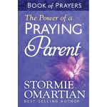 The Power Of A Praying Parent Book Of Prayers (Paperback) - Image 2