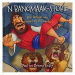 ’n Bangmaak-Storie: Die Verhaal van Daniel in die Leeukuil (Sagteband) - Image 14