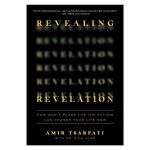 Revealing Revelation: How God's Plans / Change Your Life Now (Paperback) - Image 5