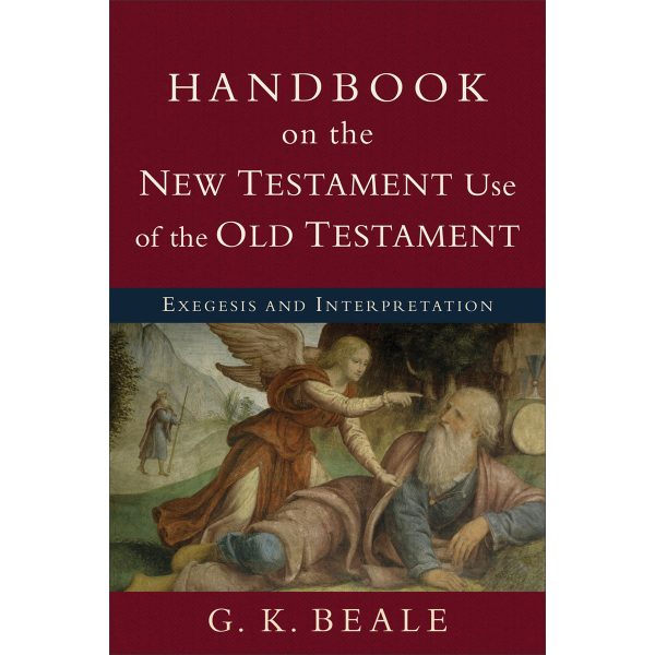 Handbook On The New Testament Use Of The Old Testament (Paperback) - Image 2