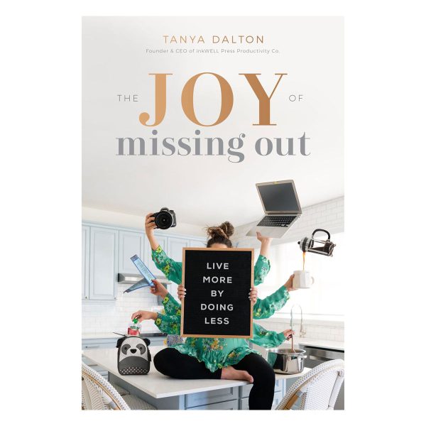 The Joy Of Missing Out: Live More By Doing Less (Hardcover) - Image 3