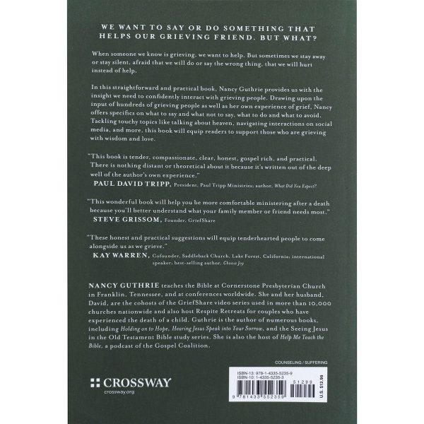 What Grieving People Wish You Knew About What Really Helps, And What Really Hurts (Paperback) - Image 6