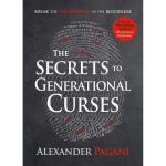 The Secrets To Generational Curses: Break The Stronghold In The Bloodline (Paperback) - Image 3