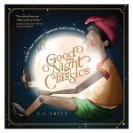 Good Night Classics: A Fairy-Tale Journey through God’s Good News HC - Image 3