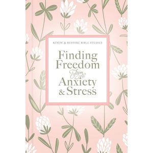 Finding Freedom From Anxiety And Stress (Hardcover)