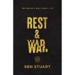 Rest And War: Rhythms Of A Well-Fought Life (Paperback) - Image 4