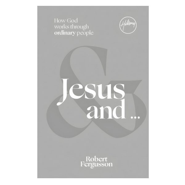 Jesus and ...: How God Works Through Ordinary People (Hardcover) - Image 1