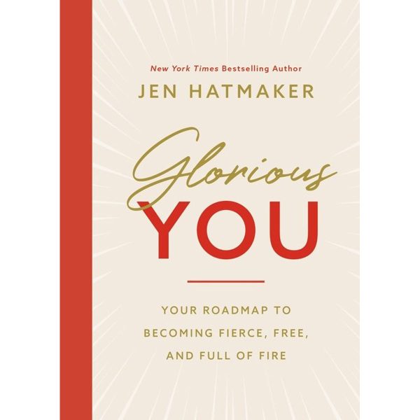Glorious You: Your Road Map To Becoming Fierce, Free, And Full Of Fire (Paperback) - Image 4