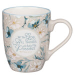 With God All Things Are Possible Ceramic Mug - Image 10