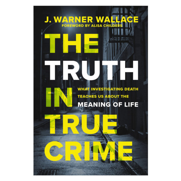The Truth in True Crime: What Investigating Death Teaches Us About the Meaning of Life PB - Image 5