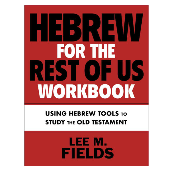 Hebrew For The Rest Of Us Workbook: Old Testament (Paperback) - Image 13