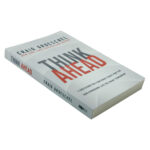 Think Ahead: 7 Decisions You Can Make Today For The God-Honoring Life You Want Tomorrow PB - Image 28
