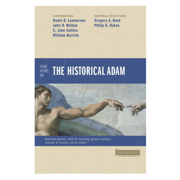 Four Views on the Historical Adam - Counterpoints: Bible and Theology (Paperback) - Image 2